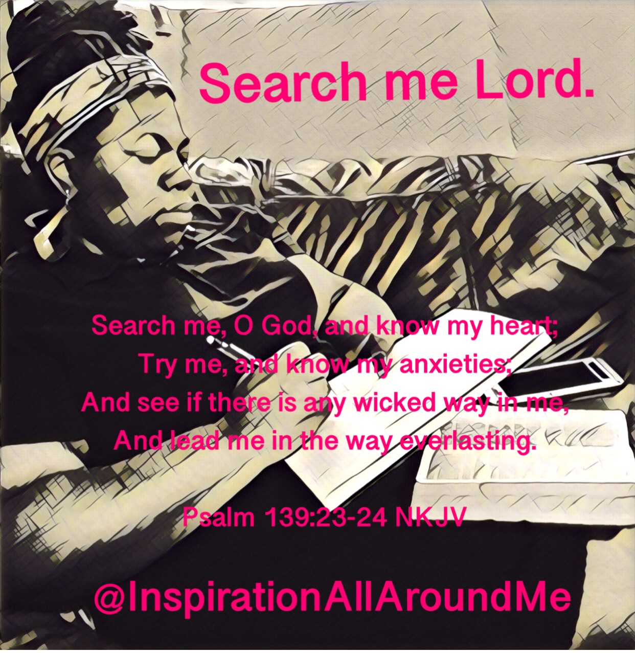 Search me Lord. (Written version) Whitnee's journey with Christ